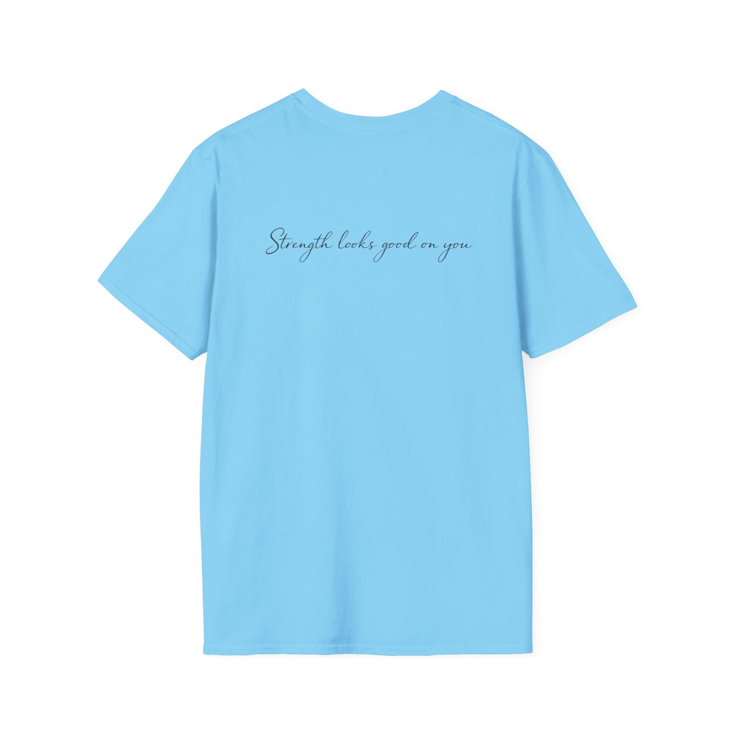 T-Shirt — "Common Ground" Minimal Script Tee (Back: "Strength looks good on you")