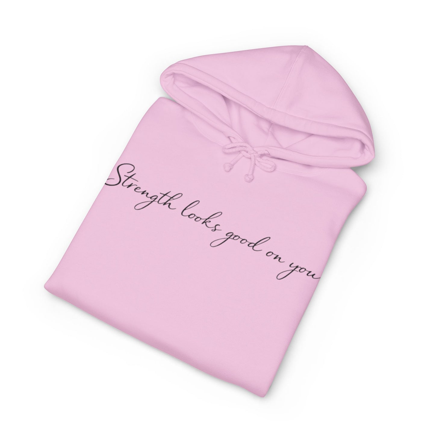 Hoodie — “Strength Looks Good on You” Minimal Script Hoodie with Sleeve Branding