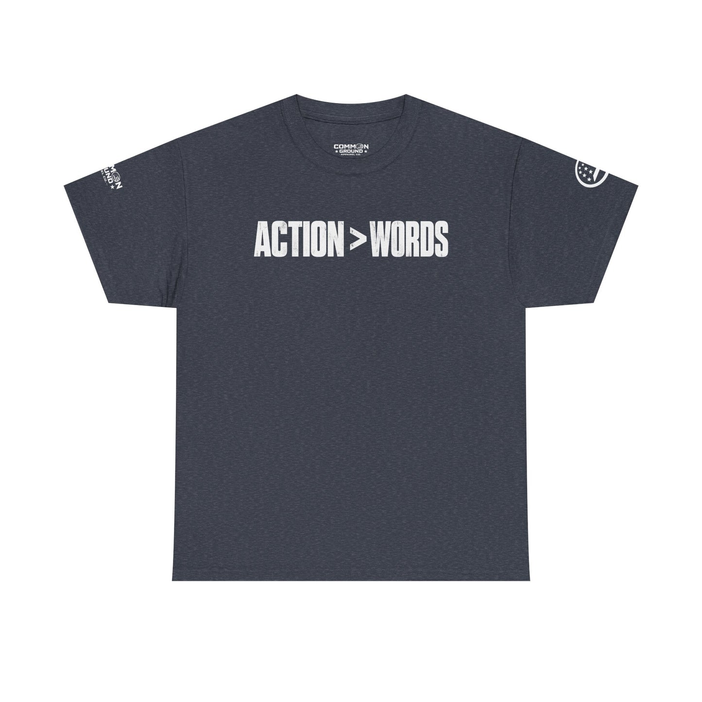 Action > Words Tee — Motivational Graphic T-Shirt