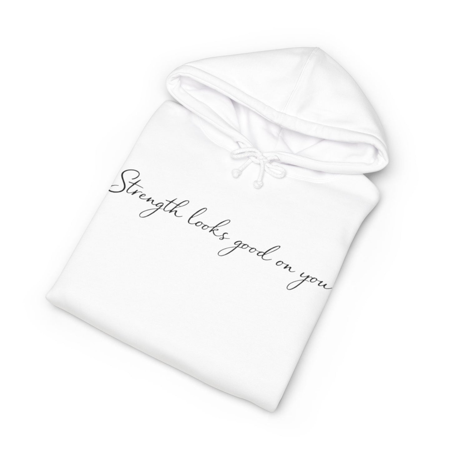 Hoodie — “Strength Looks Good on You” Minimal Script Hoodie with Sleeve Branding