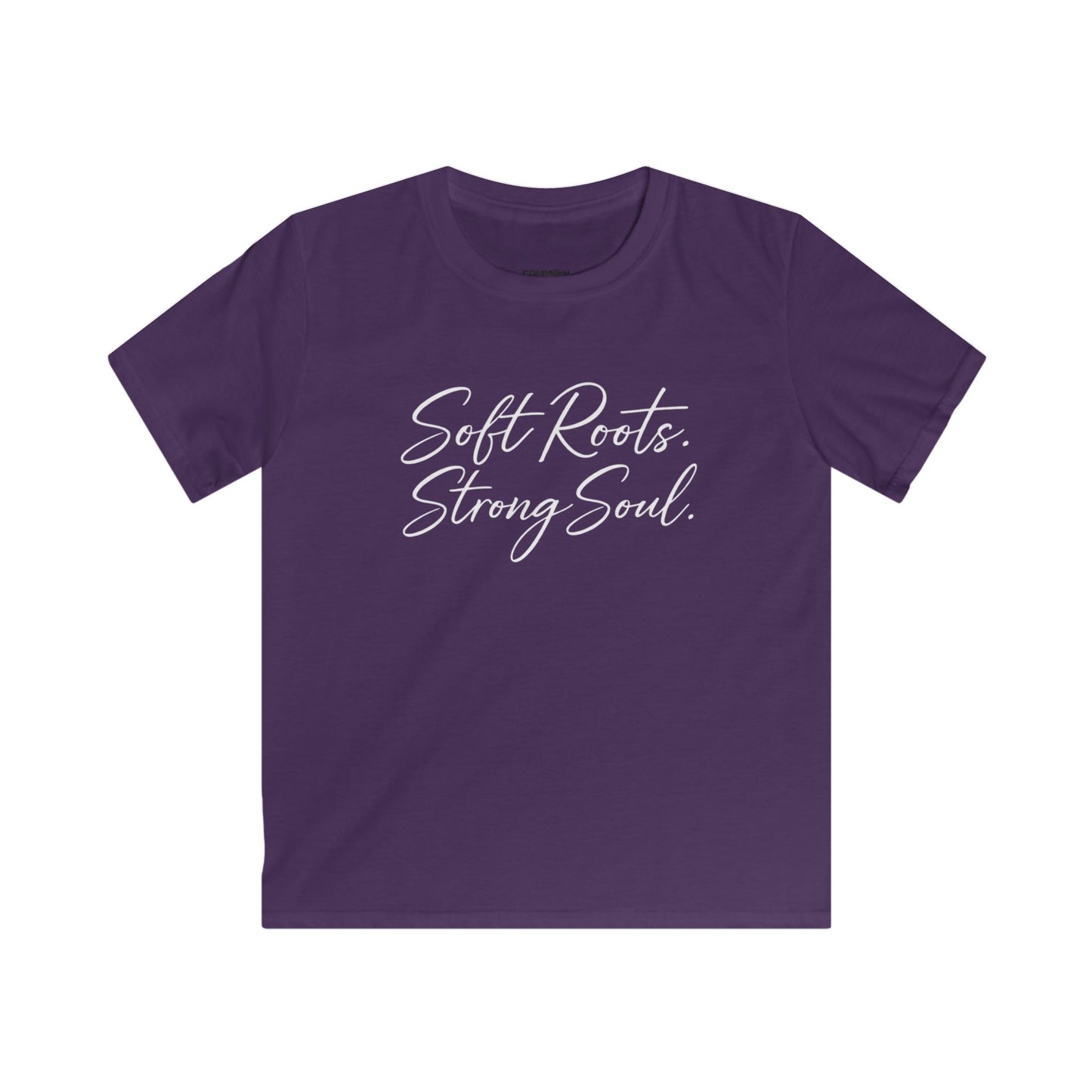 Kids Tee — "Soft Roots. Strong Soul." Inspirational Youth T‑Shirt