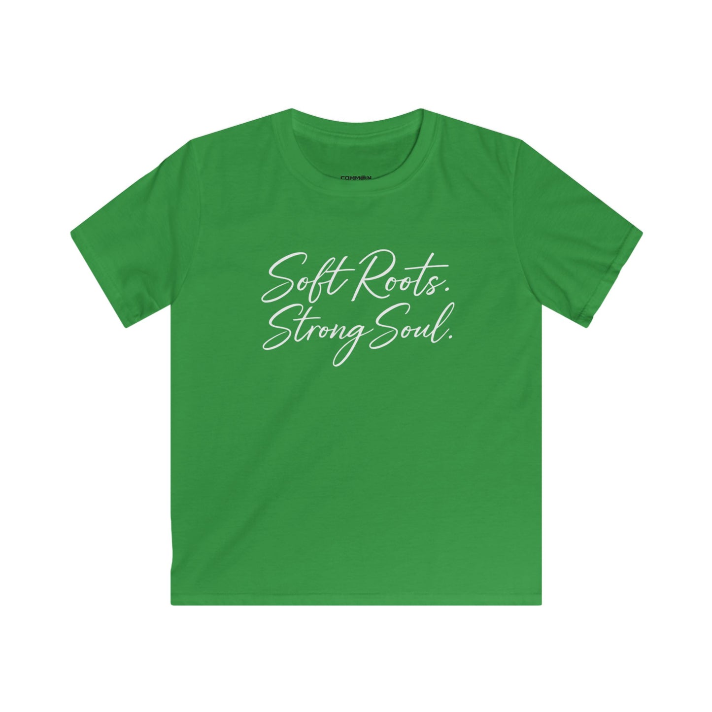 Kids Tee — "Soft Roots. Strong Soul." Inspirational Youth T‑Shirt