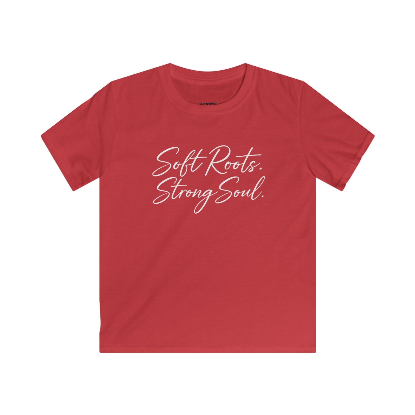 Kids Tee — "Soft Roots. Strong Soul." Inspirational Youth T‑Shirt