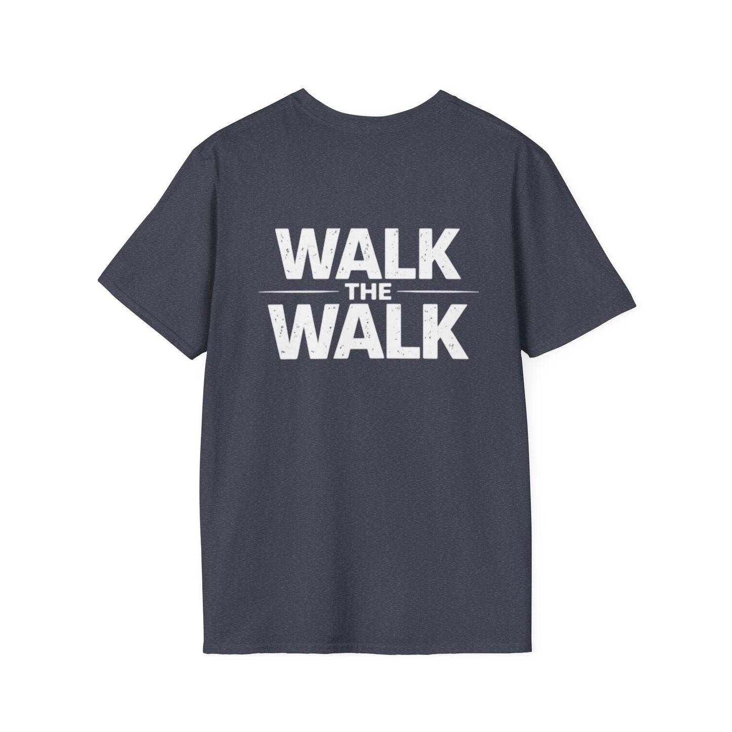 Walk The Walk T-Shirt — Motivational Graphic Tee with Badge Logo
