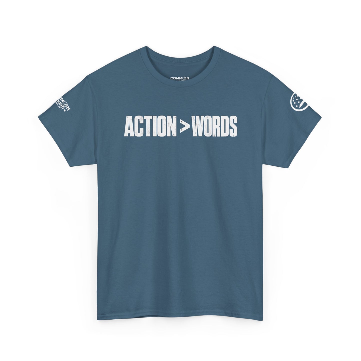 Action > Words Tee — Motivational Graphic T-Shirt