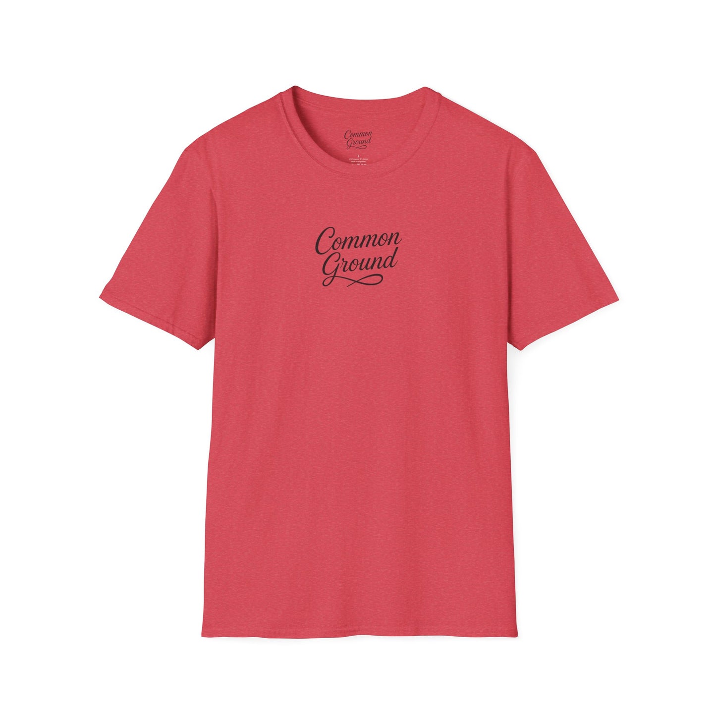 T-Shirt — "Common Ground" Minimal Script Tee (Back: "Strength looks good on you")