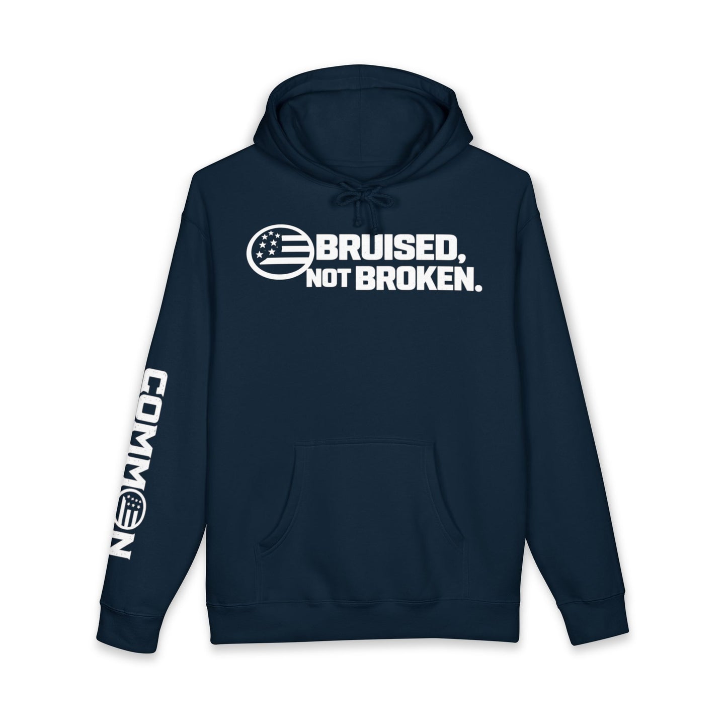 Hoodie — "Bruised, Not Broken" Graphic Pullover (Ground / Common Sleeve)