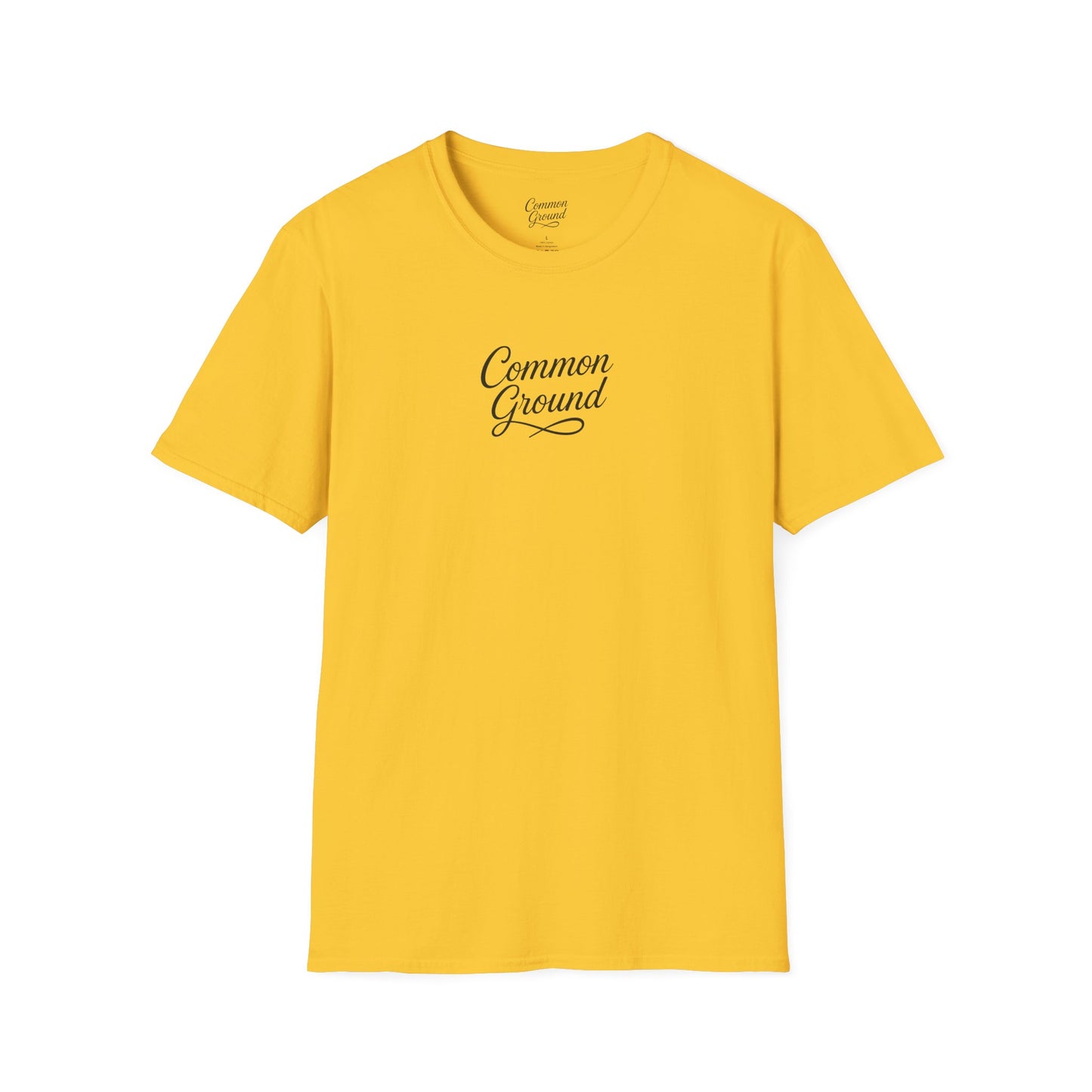 T-Shirt — "Common Ground" Minimal Script Tee (Back: "Strength looks good on you")