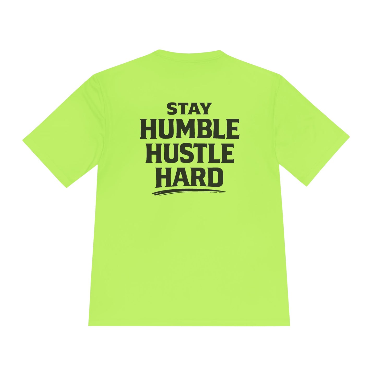 Stay Humble Hustle Hard Tee — Moisture-Wicking Athletic Shirt