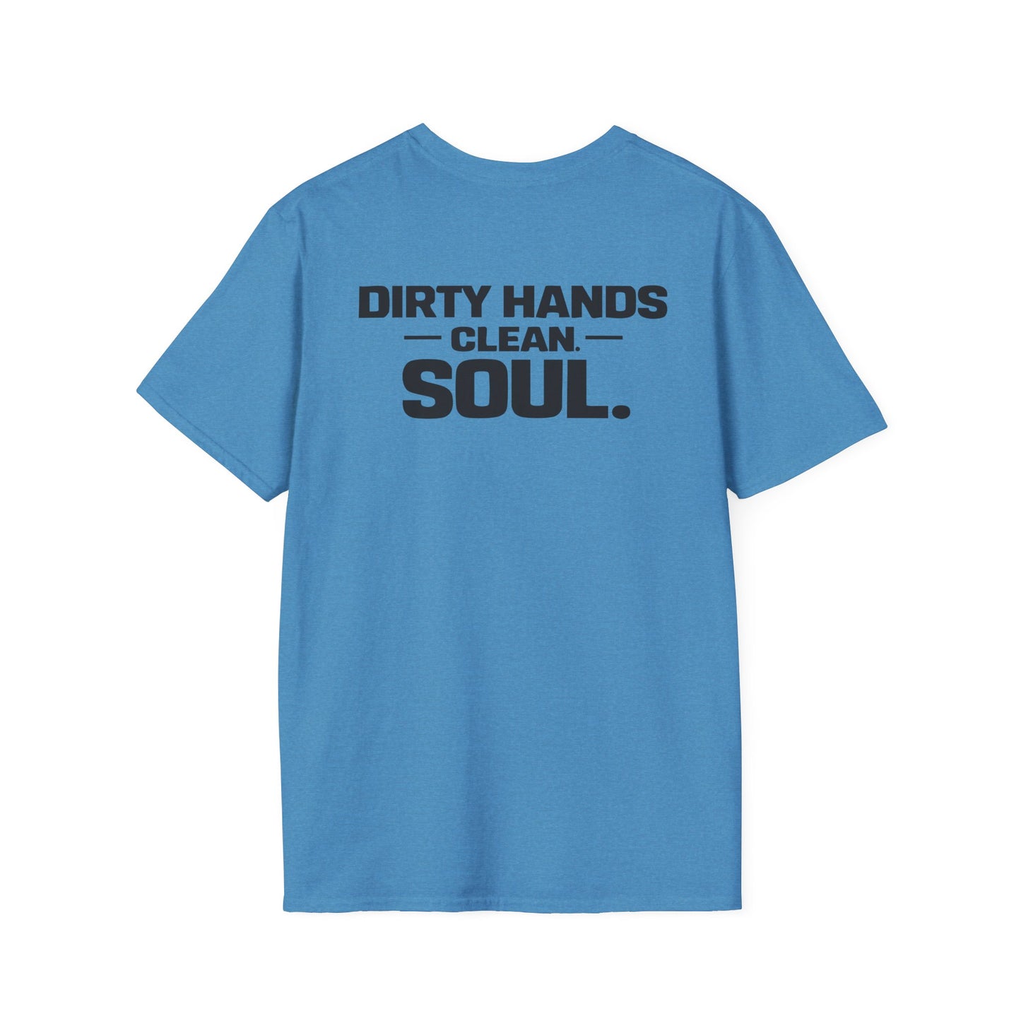 Common Ground Apparel "Dirty Hands Clean Soul" T-Shirt
