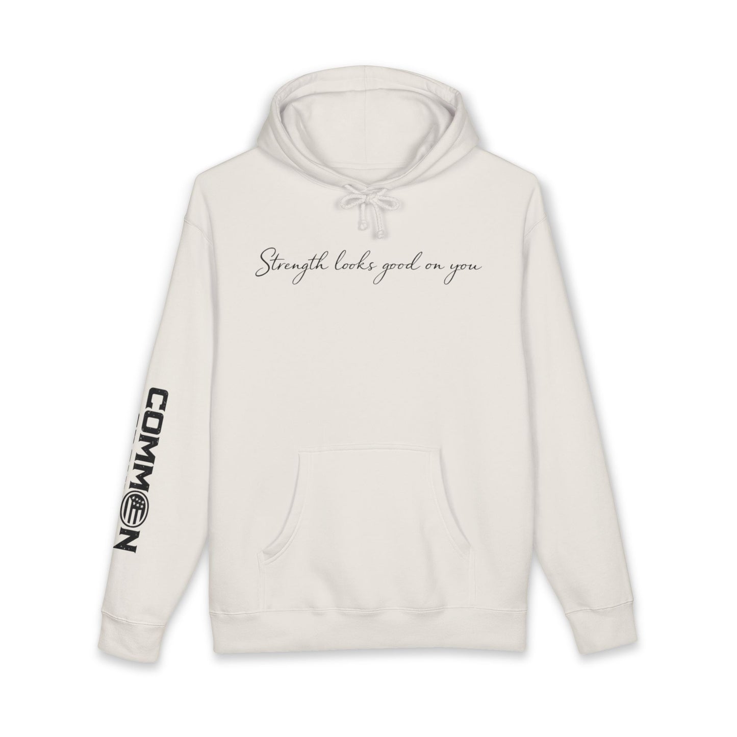 Hoodie — “Strength Looks Good on You” Minimal Script Hoodie with Sleeve Branding