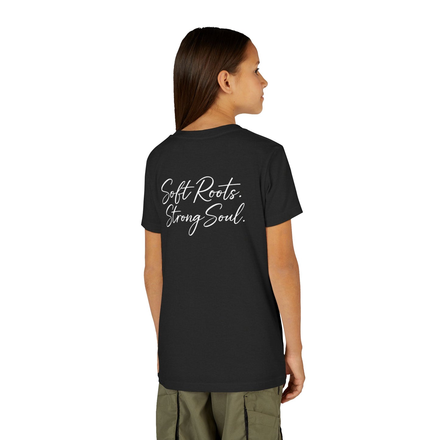 Soft Roots Strong Soul Youth Tee — Inspirational Kids T-Shirt