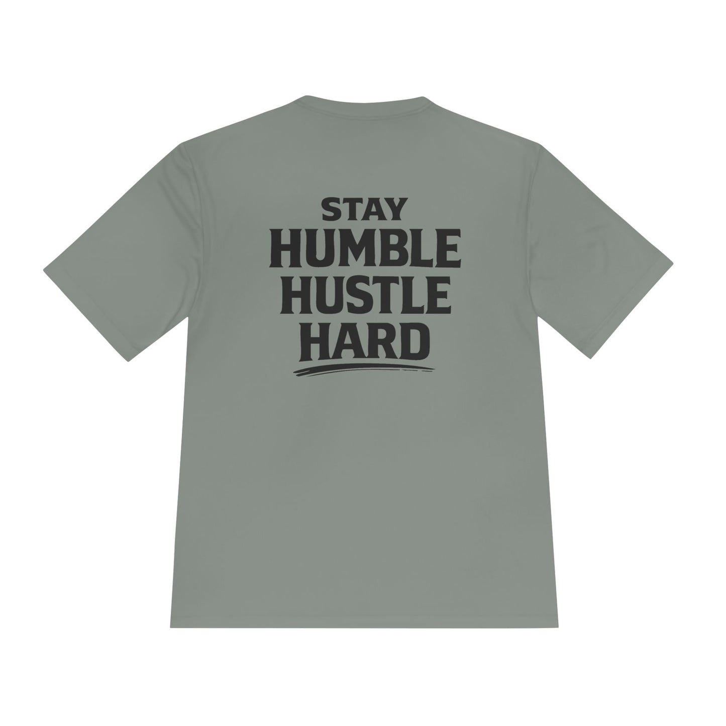Stay Humble Hustle Hard Tee — Moisture-Wicking Athletic Shirt