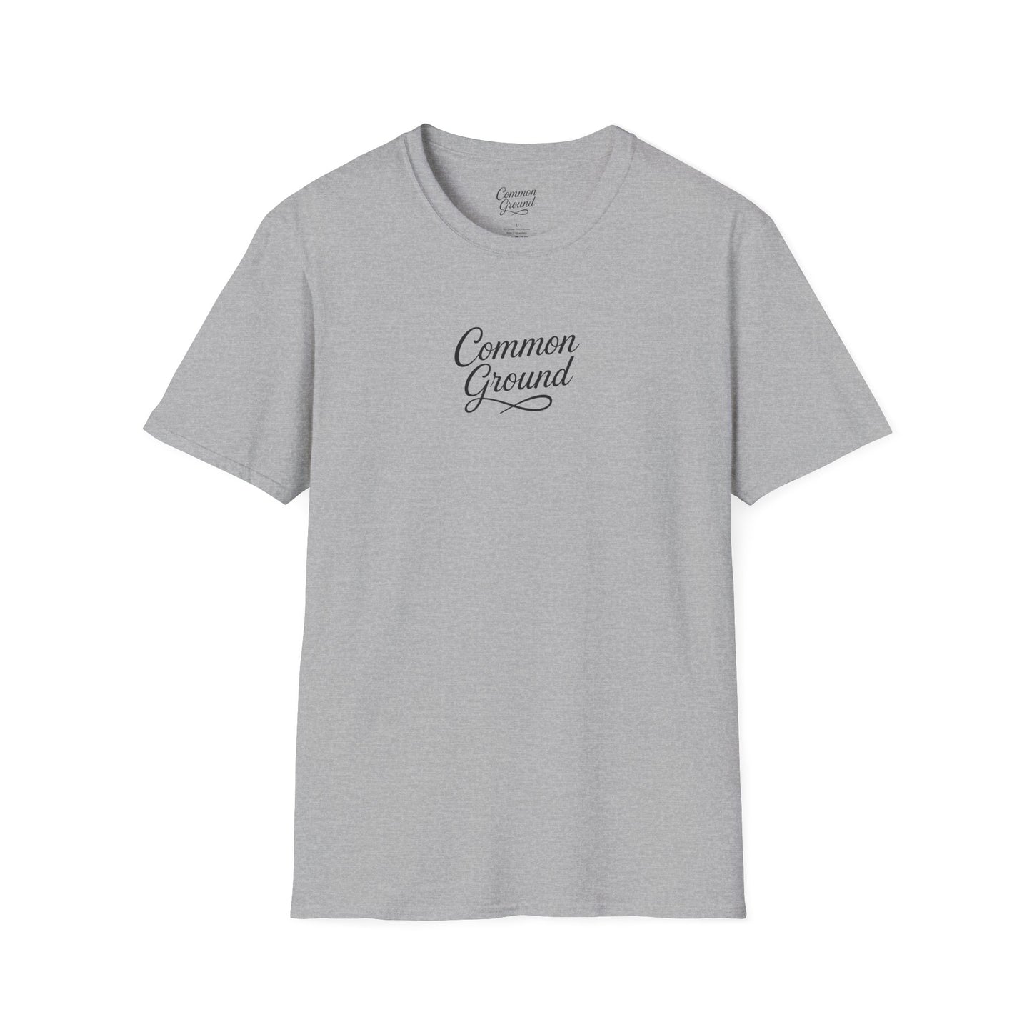 T-Shirt — "Common Ground" Minimal Script Tee (Back: "Strength looks good on you")