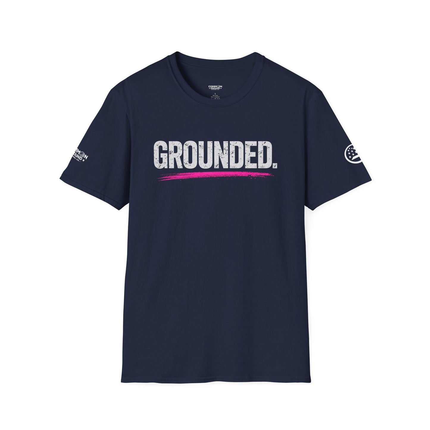 Grounded T-Shirt — Bold Text Tee with Pink Accent