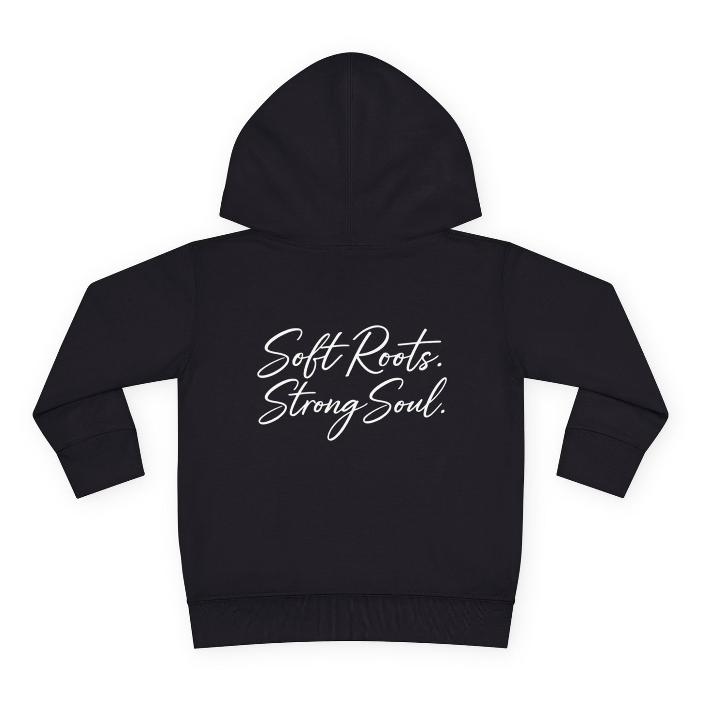 Toddler Hoodie - "Roots" Pullover Fleece | Soft Roots, Strong Soul Kids Sweatshirt