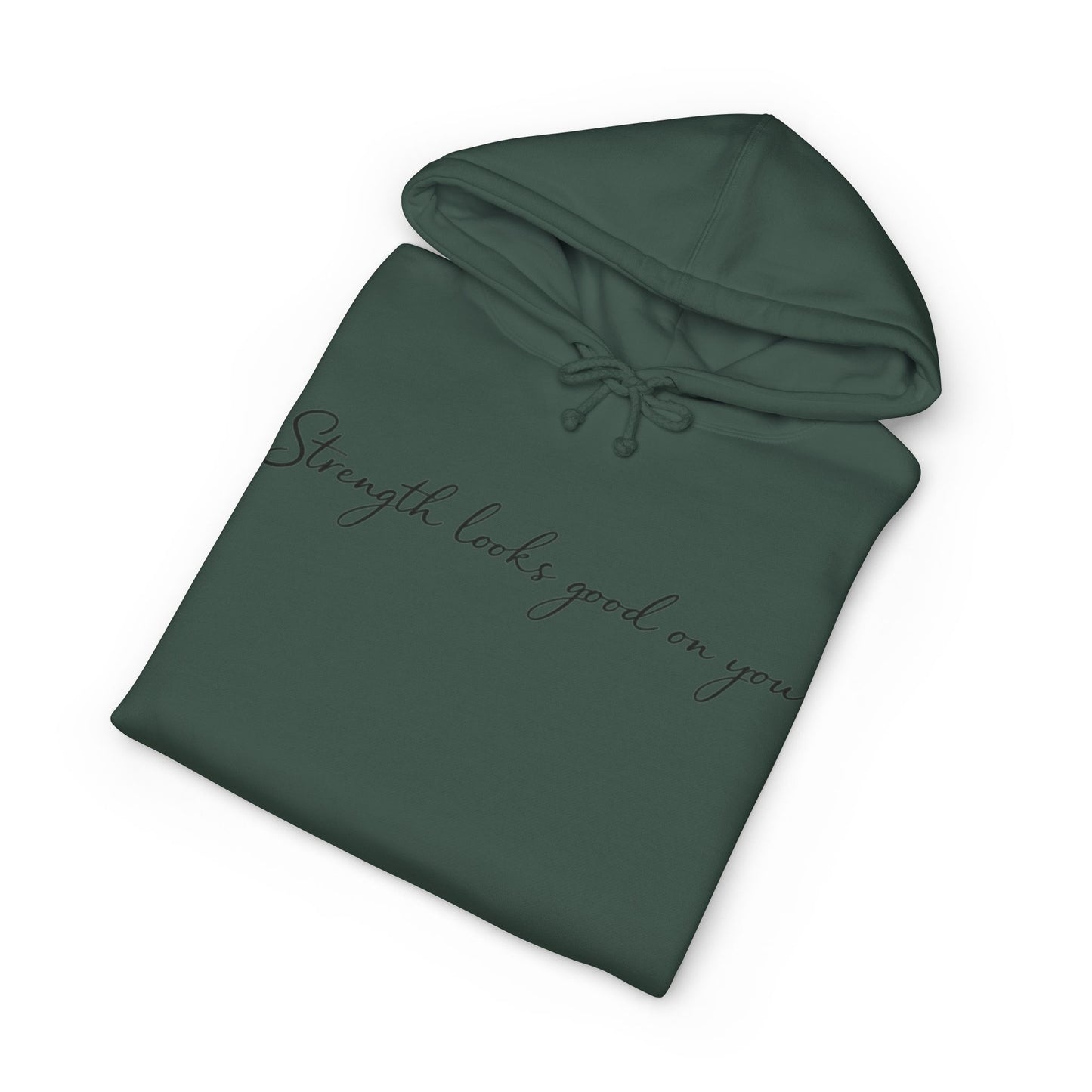 Hoodie — “Strength Looks Good on You” Minimal Script Hoodie with Sleeve Branding