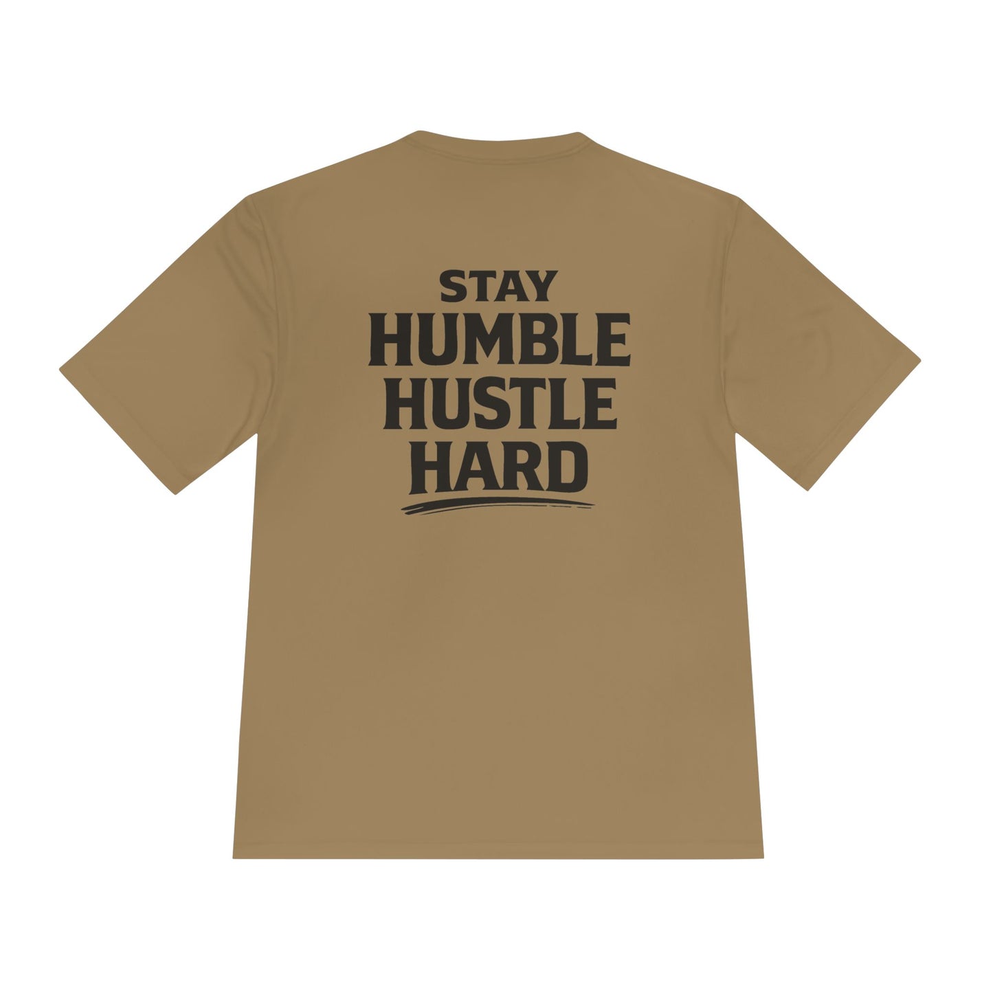 Stay Humble Hustle Hard Tee — Moisture-Wicking Athletic Shirt