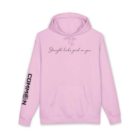 Hoodie — “Strength Looks Good on You” Minimal Script Hoodie with Sleeve Branding