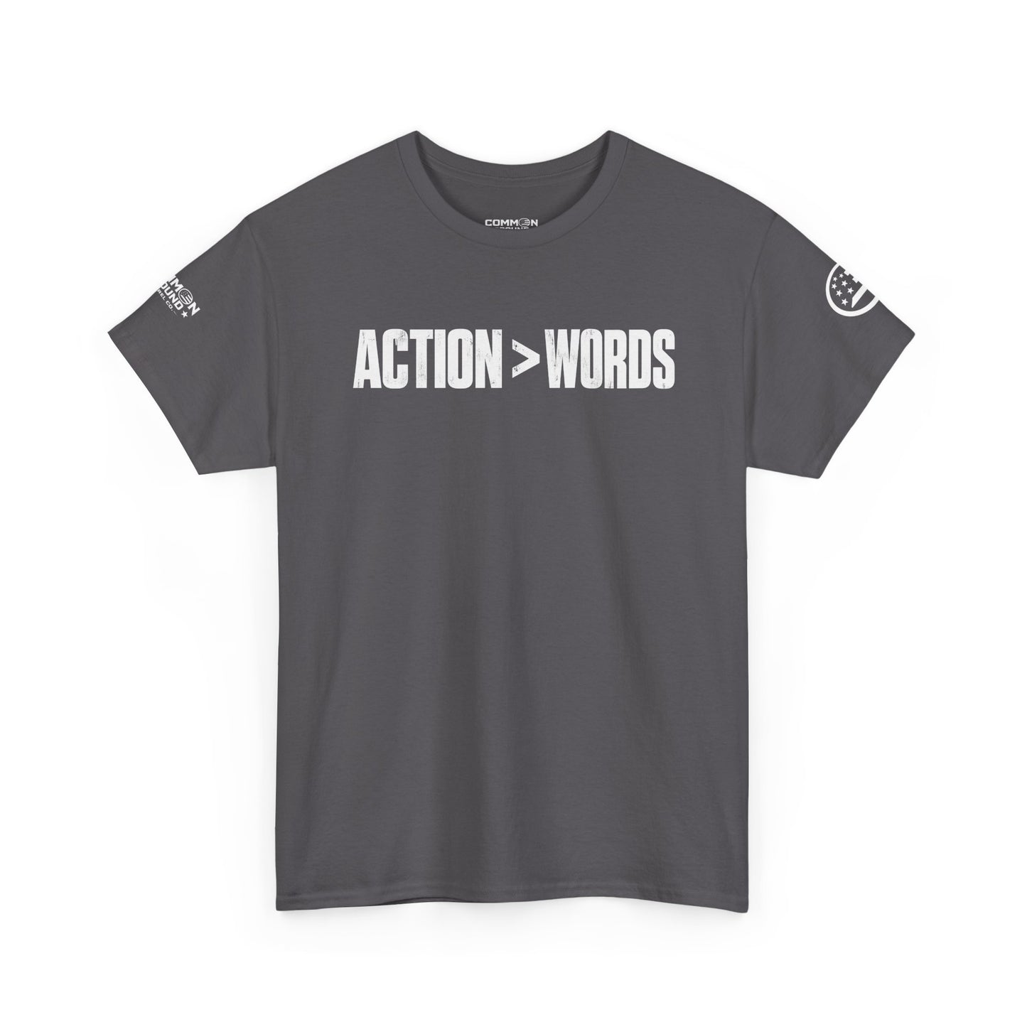 Action > Words Tee — Motivational Graphic T-Shirt