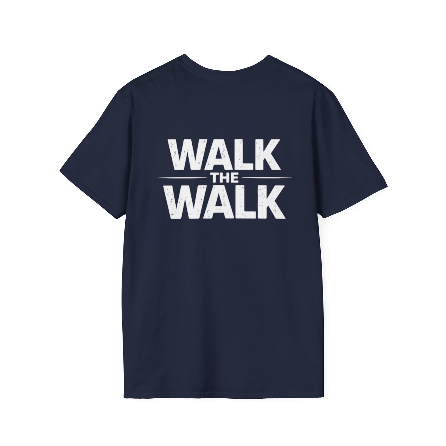 Walk The Walk T-Shirt — Motivational Graphic Tee with Badge Logo